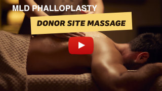 MLD Phalloplasty Donor Site Massage