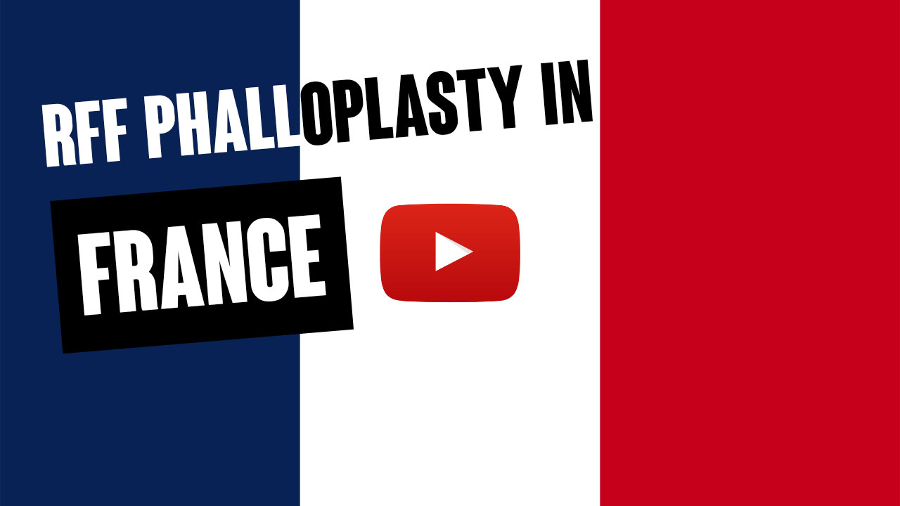 Radial Forearm Phalloplasty in France - Live Demo