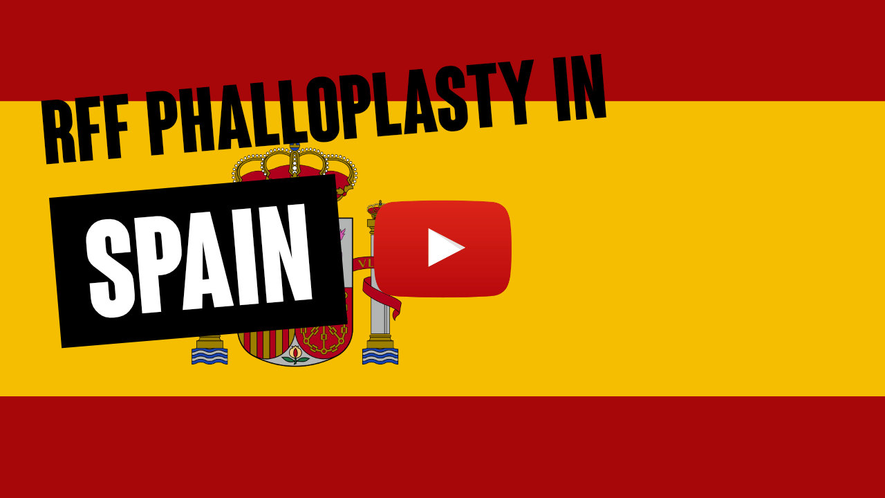 Radial Forearm Phalloplasty in Spain - Dr. Ivan Mañero