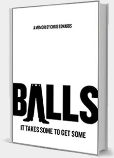 Balls: It Takes Some to Get Some